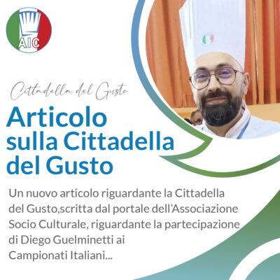 articolo cittadella del gusto campania associazione italiana cuochi